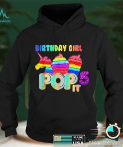 Birthday girl 5 pop it Shirt