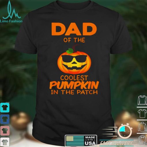 Dad Of The Coolest Pumpkin In The Patch Matching Halloween T Shirt