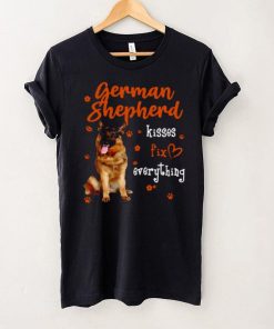 German Shepherd Kisses Fix Everything Shirt