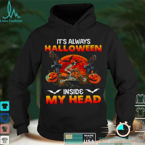 Its Always Halloween Inside My Head Shirt