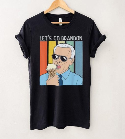 Lets Go Brandon Ice Cream Cone Meme 2021 Shirt