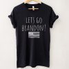 Lets Go Brandon FJB Anti Biden rate shirt