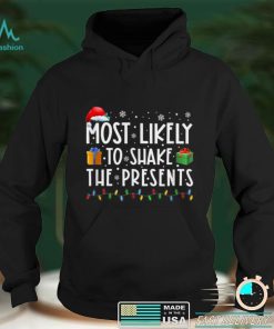 Most Likely To Shake The Presents Family Matching Christmas T Shirt 3