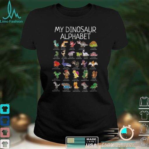 My Dinosaur Alphabet A Z ABC Dino T rex Dinosaurus T Shirt
