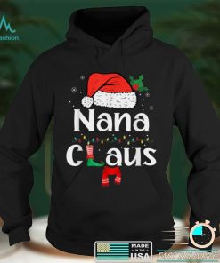 Nana Claus Shirt Christmas Pajama Family Matching Xmas T Shirt