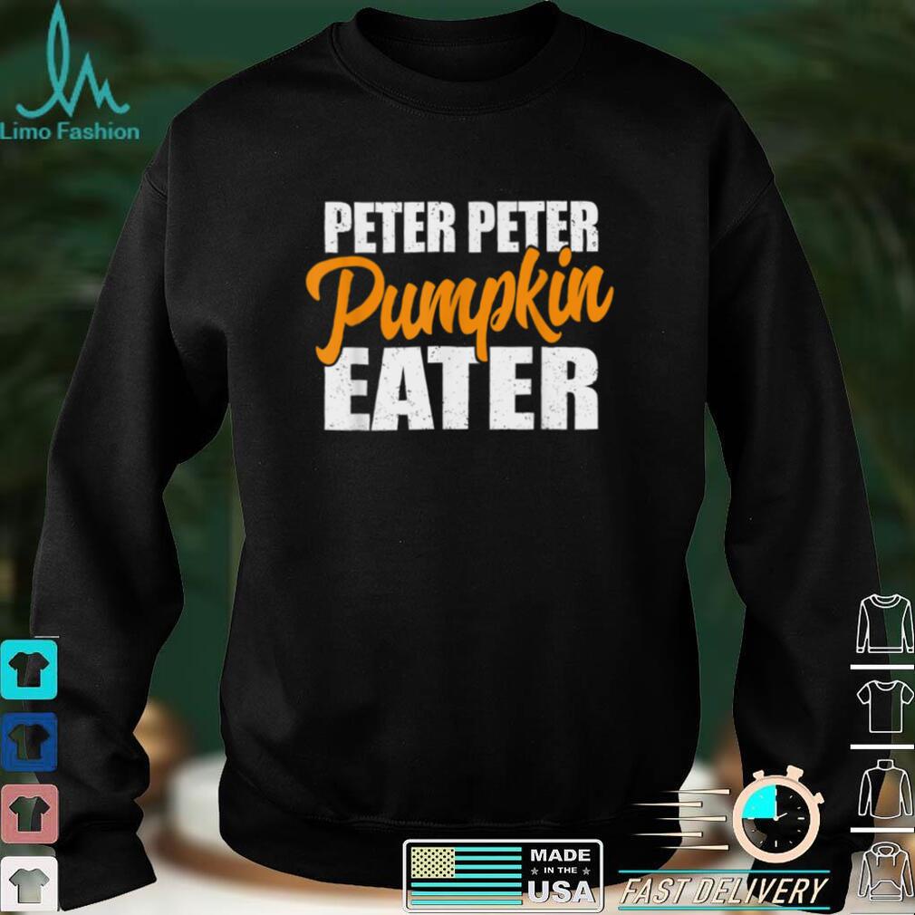 Peter Pumpkin Eater Shirt Mens Couples Halloween Costume T Shirt