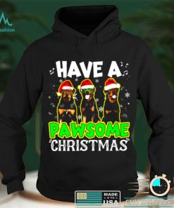 Rottweiler Dog Have A Pawsome Christmas Shirt