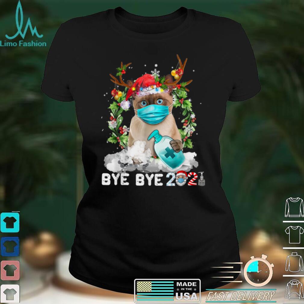 Siamese Cat Christmas Face Mask Bye Bye 2021 Xmas Kitten T Shirt Siamese Cat Christmas Face Mask Bye Bye 2021 Xmas Kitten T Shirt