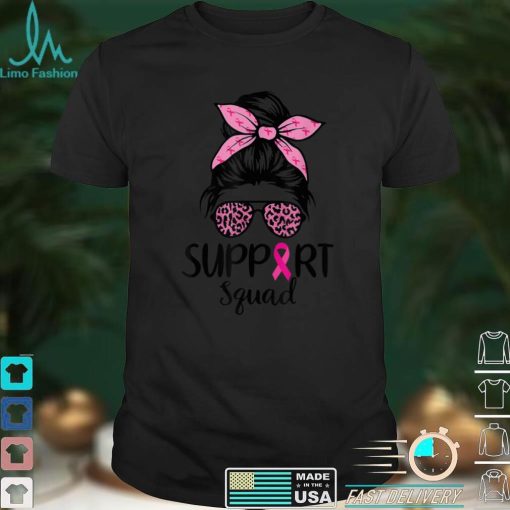 Support Squad Messy Bun Leopard Pink Breast Cancer Awareness T Shirt