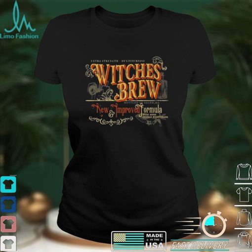 Witches Brew New Improved Formula Halloween Shirt