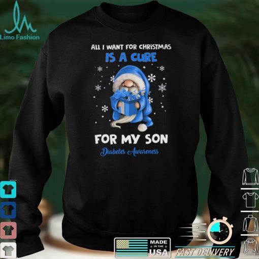 All I Want For Christmas Is A Cure For My Son   Diabetes Awareness T shirt