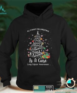 All I Want For Christmas Is A Cure Lung Cancer Awareness T shirt