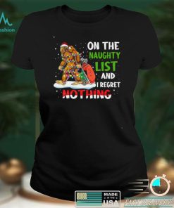 Christmas Golf   On the naughty list and I regret nothing T shirt