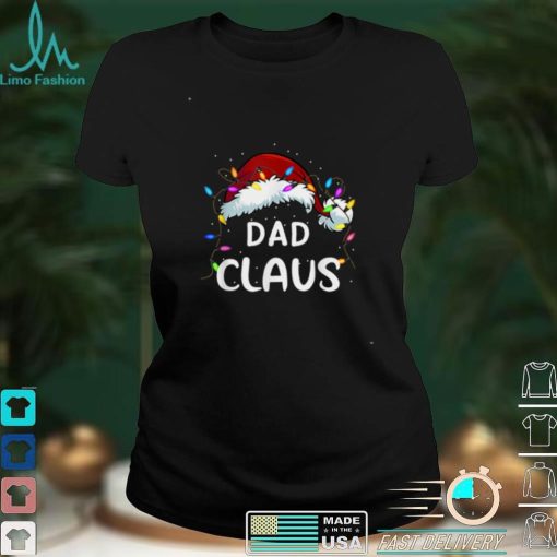 Dad Claus Shirt Christmas Pajama Family Matching Xmas T Shirt