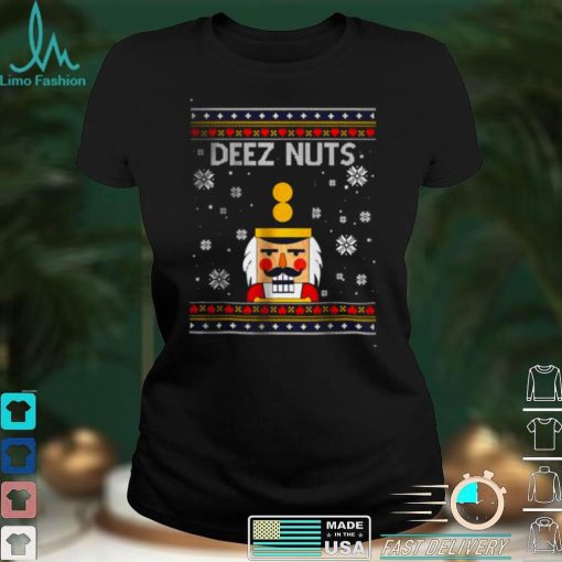 Deez Nuts Nutcracker Shirt Funny Ugly Christmas Xmas T Shirt