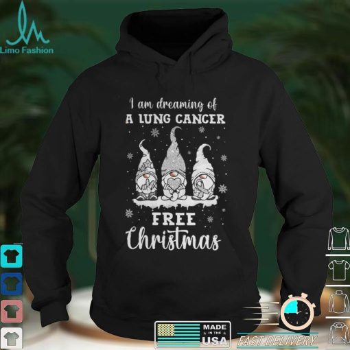 I Am Dreaming Of A Lung Cancer Free Christmas T shirt