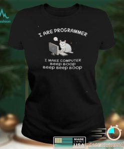 I are programmer i make computer beep boop beep beep boop shirt