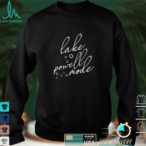 Lake Mode Camping Nature Outdoors Lake Powell Shirt