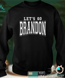 Lets Go Brandon American Anti Biden Chant Patriot Gift T Shirt hoodie, sweat shirt