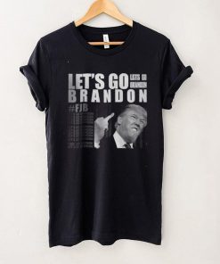 Lets go Brandon FJB Trump Fuck T Shirt Sweater