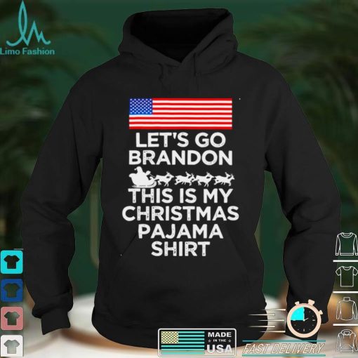 Lets go brandon this is my christmas pajama shirt Sweater