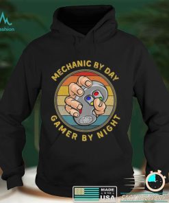 Mechanic By Day Gamer By Night Funny Gamer Mechanic Costume Shirt