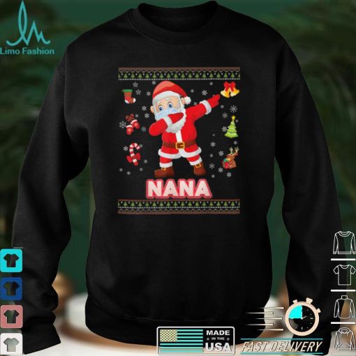 Nana Christ Mask Dabbing Santa Mask Christmas Sweater Ugly T Shirt