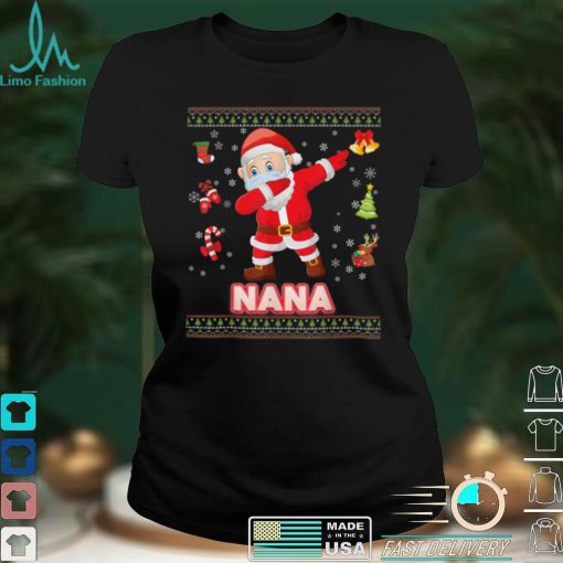 Nana Christ Mask Dabbing Santa Mask Christmas Sweater Ugly T Shirt