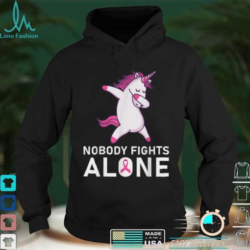 Nobody fights alone Breast Cancer Awareness T Shirt 1