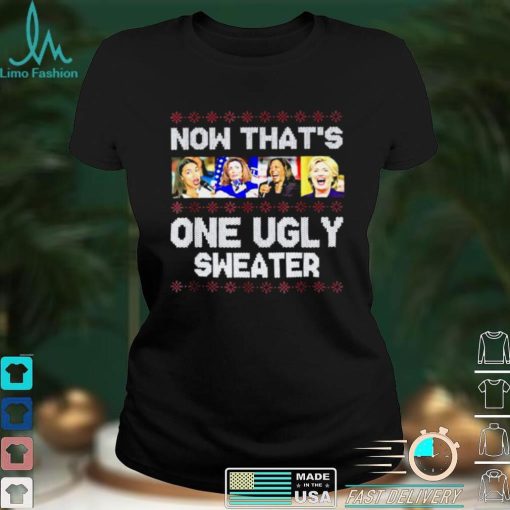 Now Thats One Ugly Sweater Harris Biden Christmas T Shirt