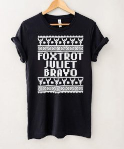 Official Foxtrot juliet bravo Christmas shirt