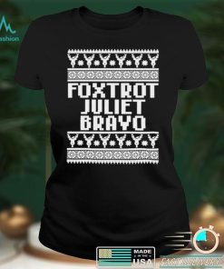 Official Foxtrot juliet bravo Christmas shirt