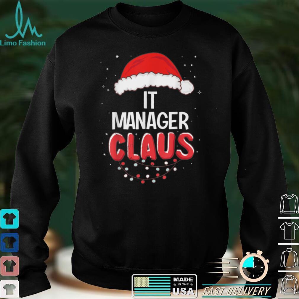 Official IT Manager Santa Claus Christmas Matching Costume T Shirt Official IT Manager Santa Claus Christmas Matching Costume T Shirt