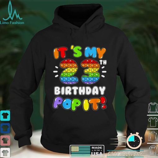 Official Its My 23 Birthday Boy Girl Pop It 23 Years Old Birthday Shirt