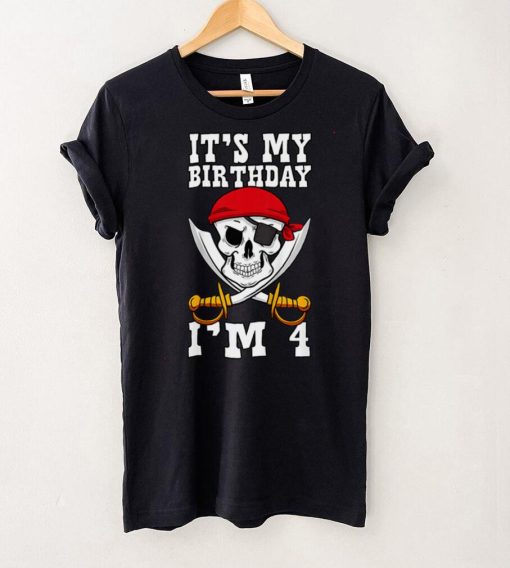 Official Kids Its My Birthday Im 4 Pirate Themed 4th Birthday Party Boy T Shirt Hoodie, Sweat
