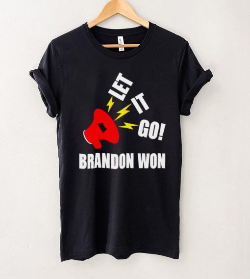 Official Let’s It Go Brandon Won shirt