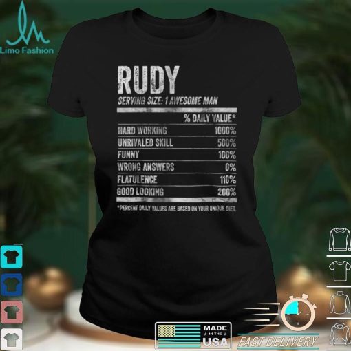 Official Mens Rudy Nutrition Personalized Name Shirt Funny Name Facts T Shirt Hoodie, Sweat