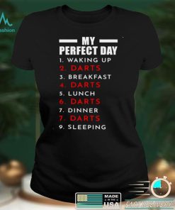 Official My Perfect Day Dartpfeile Shirt hoodie, sweater shirt