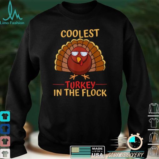 Official Official Coolest Turkey In The Flock Funny Thanksgiving Turkey T Shirt