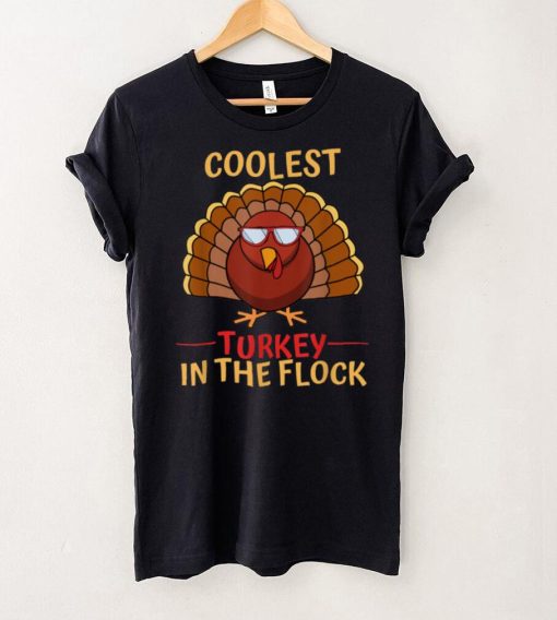 Official Official Coolest Turkey In The Flock Funny Thanksgiving Turkey T Shirt