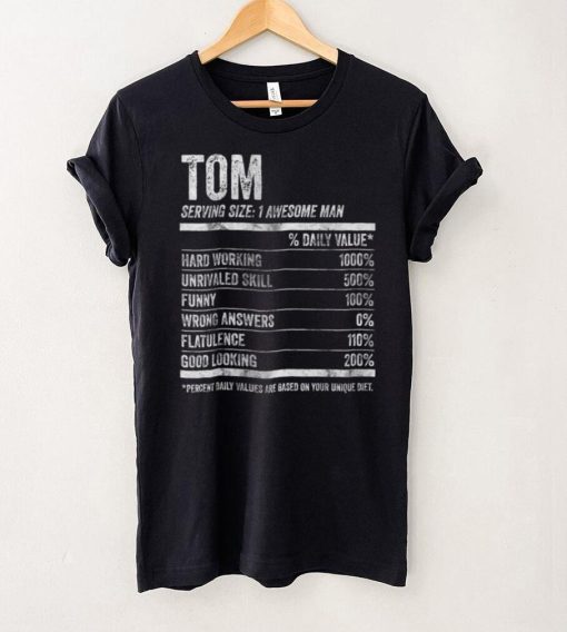 Official Official Mens Tom Nutrition Personalized Name Shirt Funny Name Facts T Shirt