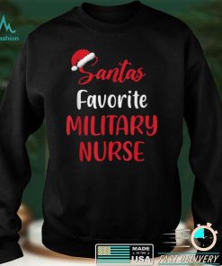 Official Santa’s Favorite Military Nurse Christmas Sweater Shirt