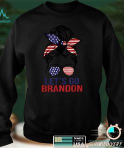 Retro US Flag Messy Bun Lets Go Brandon Conservative Liberal T Shirt