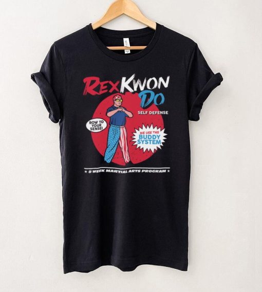 Rex Kwon Do Self Defense  Shirt