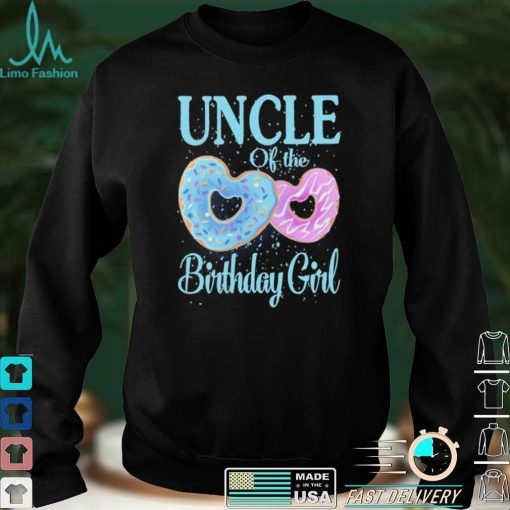Uncle Of The Birthday Girl Donut Matching Family Bday Shirt