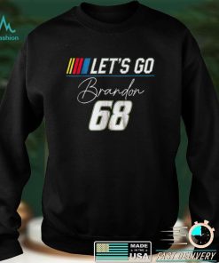 let's go brandon t shirt T Shirt hoodie, sweat shirt