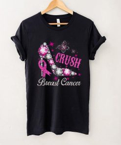 Crush Breast Cancer Awareness Pink Ribbon High Heel Women T Shirt hoodie, sweater Shirt
