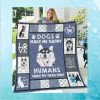 Dogs Make Me Happy Humans Make My Head Hurt Quilt
