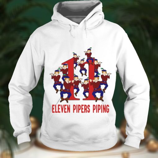 Eleven Pipers Piping Song 12 Days Christmas Sweater T shirt