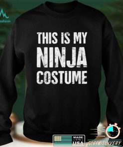 Funny Ninja Costume T Shirt hoodie, Sweater Shirt